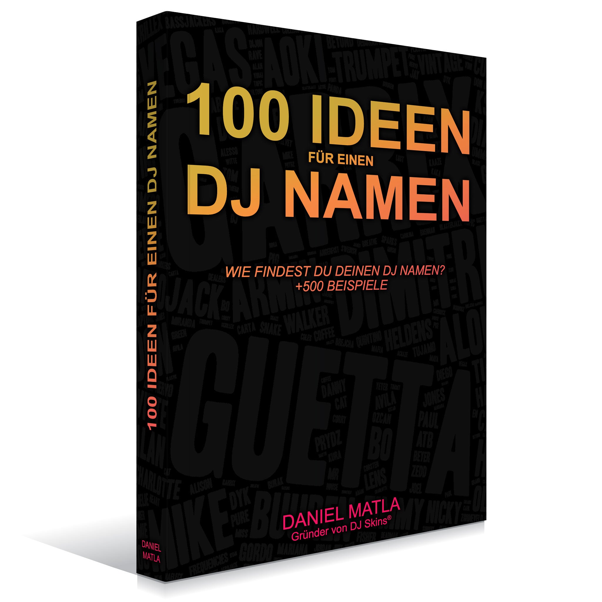 100 Ideen für einen DJ Namen (e-Book) - ab dem 6.12. erhältlich