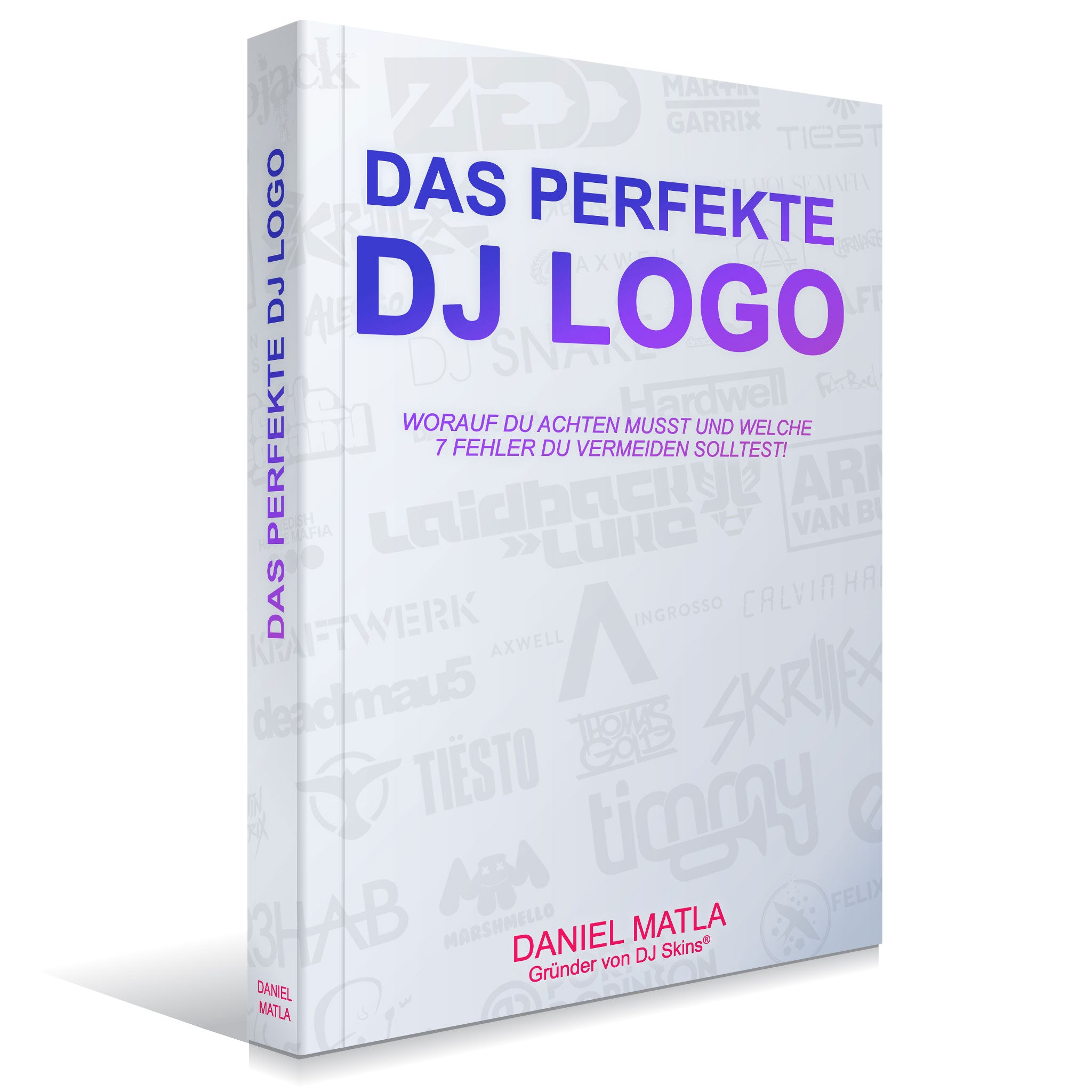 Das Perfekte DJ Logo (e-Book) - ab dem 6.12. erhältlich